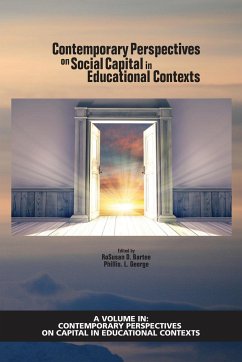 Contemporary Perspectives on Social Capital in Educational Contexts