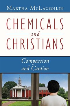 Chemicals and Christians - McLaughlin, Martha