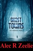 Ghost Towns: The Runners series - Book 2 (eBook, ePUB)