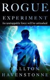 Rogue Experiment (eBook, ePUB)