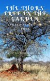 Stranger Than Fiction, Book Two: The Thorn Tree In The Garden (eBook, ePUB)