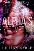 Alpha's Redemption (Omegas of Pandora, #6) (eBook, ePUB)