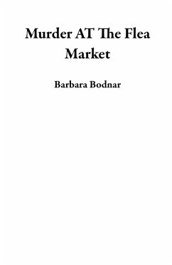 Cover Murder AT The Flea Market (eBook, ePUB)