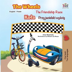 The Wheels The Friendship Race (English Polish Book for Kids) (eBook, ePUB) - Nusinsky, Inna; Books, Kidkiddos