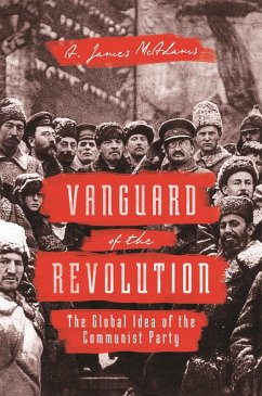 Vanguard of the Revolution (eBook, ePUB) - Mcadams, A. James