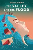 The Valley and the Flood (eBook, ePUB)