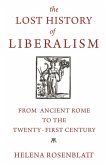 The Lost History of Liberalism (eBook, ePUB)