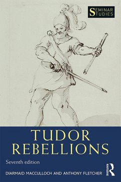Tudor Rebellions (eBook, PDF) - Macculloch, Diarmaid; Fletcher, Anthony