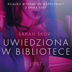 Uwiedziona w bibliotece - opowiadanie erotyczne (MP3-Download)
