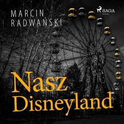 Nasz Disneyland (MP3-Download) - Radwański, Marcin