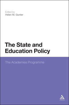 The State and Education Policy: The Academies Programme (eBook, ePUB)