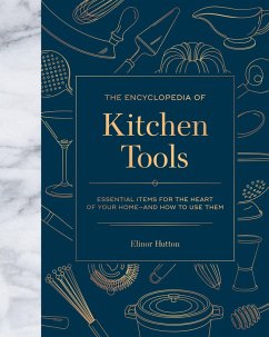The Encyclopedia of Kitchen Tools (eBook, ePUB) - Hutton, Elinor