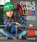 Girls Who Build (eBook, ePUB)