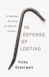 In Defense of Looting (eBook, ePUB) - Bild 1