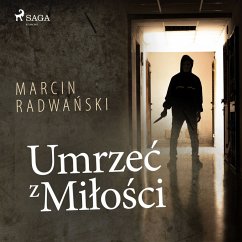 Umrzeć z miłości (MP3-Download) - Radwański, Marcin