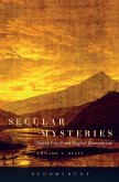 Secular Mysteries: Stanley Cavell and English Romanticism (eBook, ePUB)