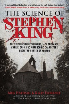 The Science of Stephen King (eBook, ePUB) - Hafdahl, Meg; Florence, Kelly