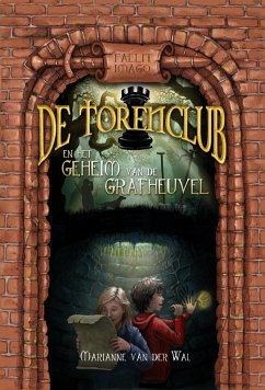 Cover De Torenclub en het geheim van de grafheuvel (De Torenclub-serie, #1) (eBook, ePUB)