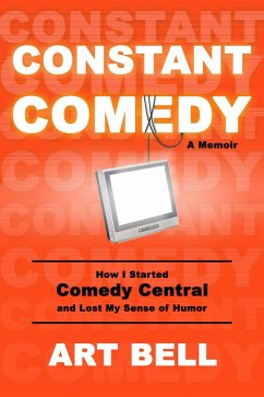 Constant Comedy (eBook, ePUB) - Bell, Art