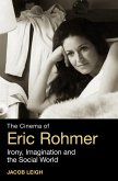 The Cinema of Eric Rohmer (eBook, ePUB)
