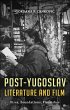 Post-Yugoslav Literature and Film... - Bild 1