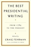 The Best Presidential Writing (eBook, ePUB)
