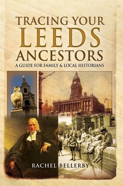 Cover Tracing Your Leeds Ancestors (eBook, ePUB)
