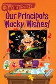 Our Principal's Wacky Wishes! (eBook, ePUB)