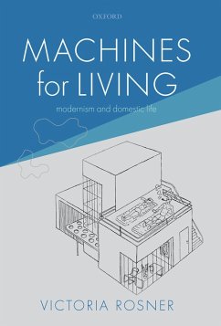 Machines for Living (eBook, ePUB) - Rosner, Victoria