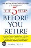 The 5 Years Before You Retire, Updated Edition (eBook, ePUB)