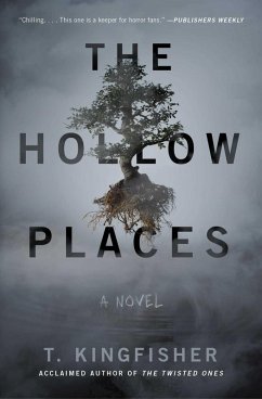 The Hollow Places (eBook, ePUB) - Kingfisher, T.