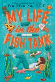 My Life in the Fish Tank (eBook, ePUB)