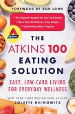 The Atkins 100 Eating Solution (eBook, ePUB)