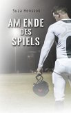 Am Ende des Spiels (eBook, ePUB)