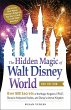 The Hidden Magic of Walt Disney World,... - Bild 1