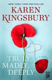 Truly, Madly, Deeply (eBook, ePUB)