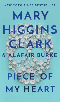 Piece of My Heart (eBook, ePUB) - Clark, Mary Higgins; Burke, Alafair