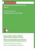 Beiträge zur Verbraucherforschung Band 8 Jenseit des Otto Normalverbrauchers (eBook, PDF)
