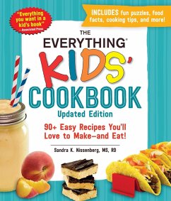 The Everything Kids' Cookbook, Updated Edition (eBook, ePUB) - Nissenberg, Sandra K