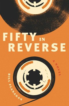 Fifty in Reverse (eBook, ePUB) - Flanagan, Bill