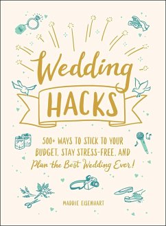 Wedding Hacks (eBook, ePUB) - Eisenhart, Maddie