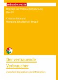 Beiträge zur Verbraucherforschung Band 9 Der vertrauende Verbraucher (eBook, PDF)