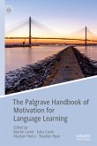 The Palgrave Handbook of Motivation for Language Learning (eBook, PDF)