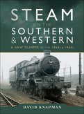 Steam on the Southern and Western (eBook, ePUB) Steam on the Southern and Western (eBook, ePUB)