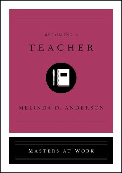 Becoming a Teacher (eBook, ePUB) - Anderson, Melinda D.