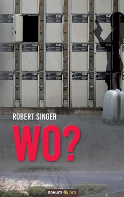 Wo? (eBook, ePUB) - Singer, Robert