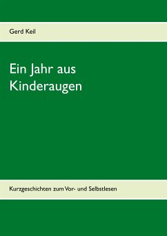 Ein Jahr aus Kinderaugen (eBook, ePUB)