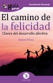 GuíaBurros El camino de la felicidad (eBook, ePUB)