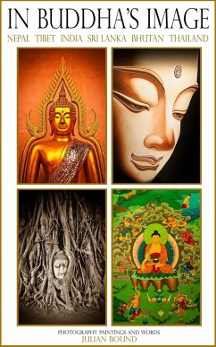 In The Buddha's Image (Photography Books by Julian Bound) (eBook, ePUB) - Bound, Julian