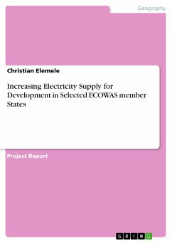 Increasing Electricity Supply for Development in Selected ECOWAS member States (eBook, PDF) - Elemele, Christian